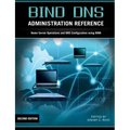 Bind DNS Administration Reference