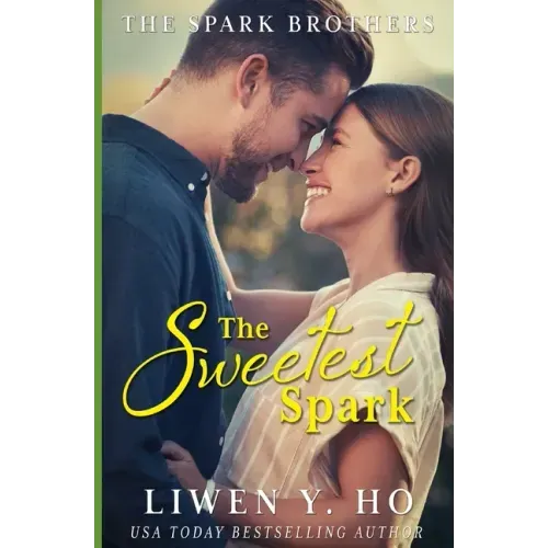 The Sweetest Spark: A Christian Contemporary Romance