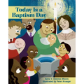Today Is a Baptism Day