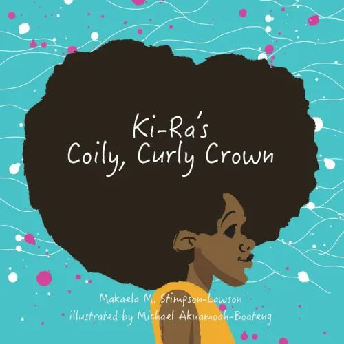 Ki-Ra's Coily, Curly Crown