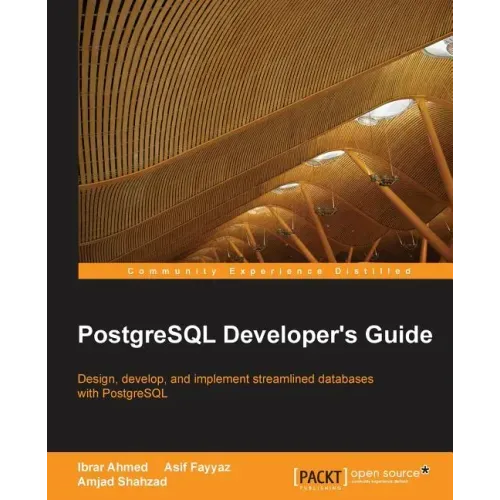 PostgreSQL Developer's Guide