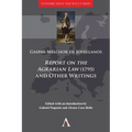 'Report on the Agrarian Law' (1795) and Other Writings