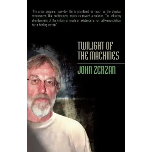 Twilight of the Machines