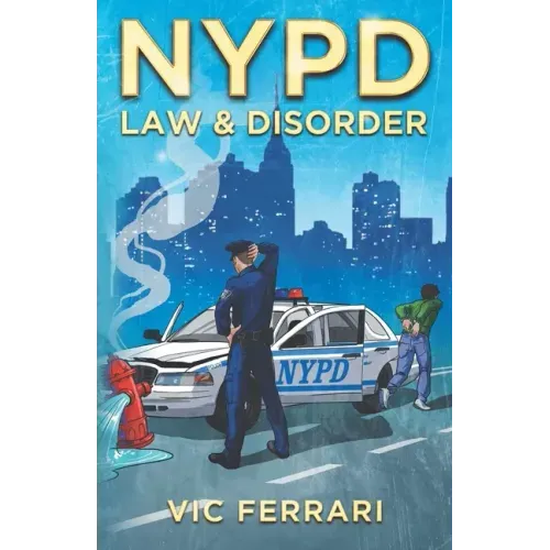 NYPD: Law & Disorder
