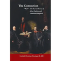 The Connection: The Shared History of the Johns Hopkins and Vanderbilt Medical Centers