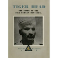 Tiger Head: The Story of the 26th Indian Division