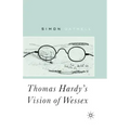 Thomas Hardy's Vision of Wessex