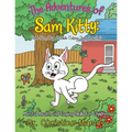 The Adventures of Sam Kitty: Mental Health and Coping Skills for Children: Vol. 1: Sam Plays Outside (Taking Deep Breaths)
