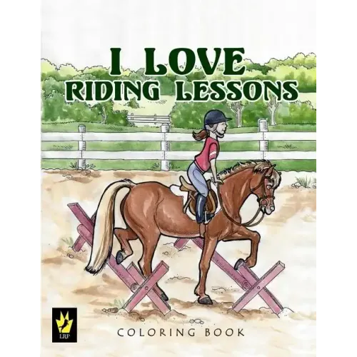 I Love Riding Lessons Coloring Book