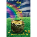 Pot of Gold - A Collection of Poetry and Short Stories
