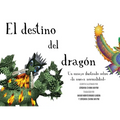 El destino del dragón