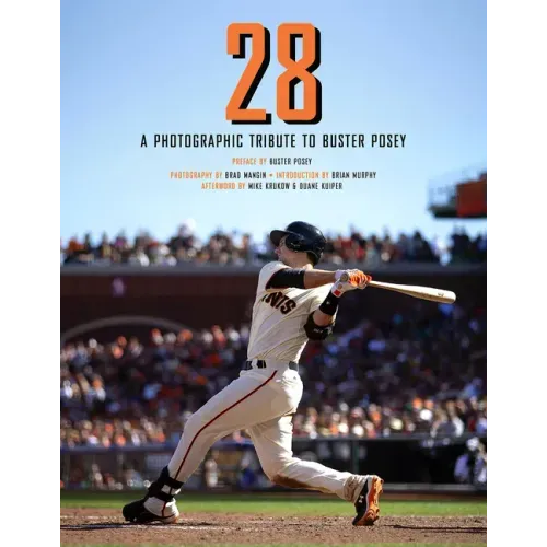 28: A Photographic Tribute to Buster Posey