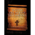Sintesis del Nuevo Testamento