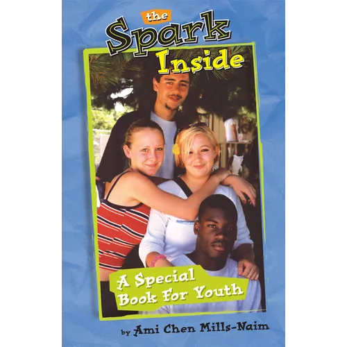 The Spark Inside: A Special Book for Youth