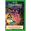 Into the Cthulhu-Universe: Lovecraftian Horrors in Other Literary Realities
