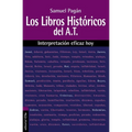 Los Libros Históricos del Antiguo Testamento: Interpretación Eficaz Hoy