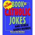 The Second Book of Catholic Jokes