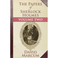 The Papers of Sherlock Holmes: Volume Two