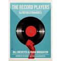 The Record Players: DJ Revolutionaries