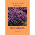 Traditional Scottish Honey Recipes
