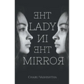 The Lady In The Mirror