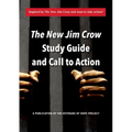 The New Jim Crow Study Guide and Call to Action