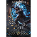 Viridian Gate Online: Sharper's Coin (The Illusionist Book 4)
