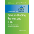 Calcium-Binding Proteins and Rage: From Structural Basics to Clinical Applications