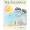 The Jack Book: Who Can Help Him on Sunny Days and on Stormy Days?
