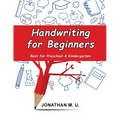 Handwriting for Beginners: Best for Preschool and Kindergarten