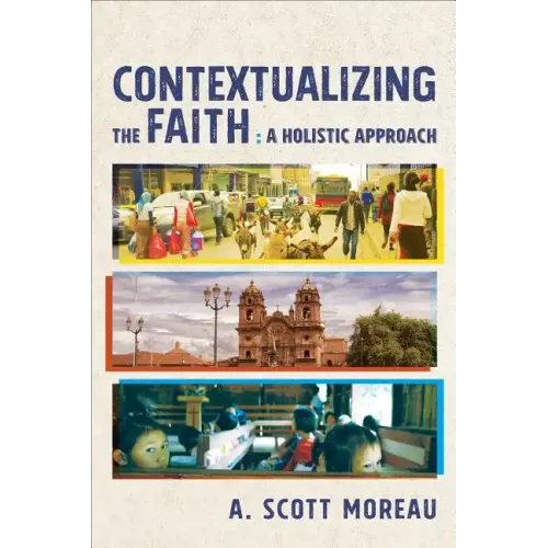 Contextualizing the Faith