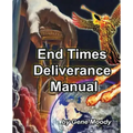 End Times Deliverance Manual