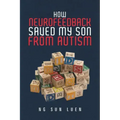 How Neurofeedback Saved My Son from Autism