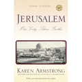 Jerusalem: Jerusalem: One City, Three Faiths