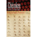 Cherokee Syllabary: Writing the People's Perserverance