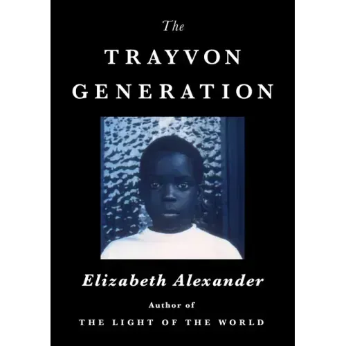 The Trayvon Generation