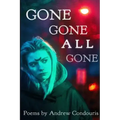Gone Gone All Gone