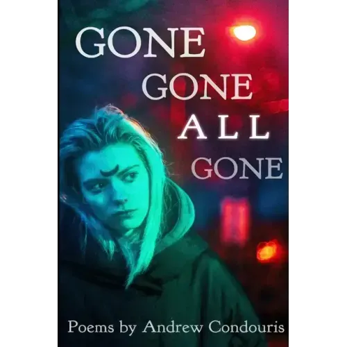 Gone Gone All Gone