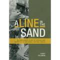 A Line in the Sand: An American's Story of Service and Sacrifice in the Israeli Special Forces