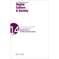 Digital Culture & Society (Dcs): Vol 8, Issue 1/2022 - Coding Covid-19: The Rise of the App-Society