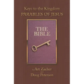 Keys to the Kingdom: Parables of Jesus