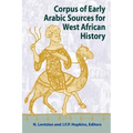 Corpus of Early Arabic Sources for West African History