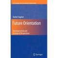 Future Orientation: Developmental and Ecological Perspectives