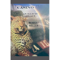 CASINO. An Illicit Legacy