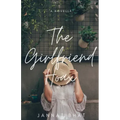 The Girlfriend Hoax