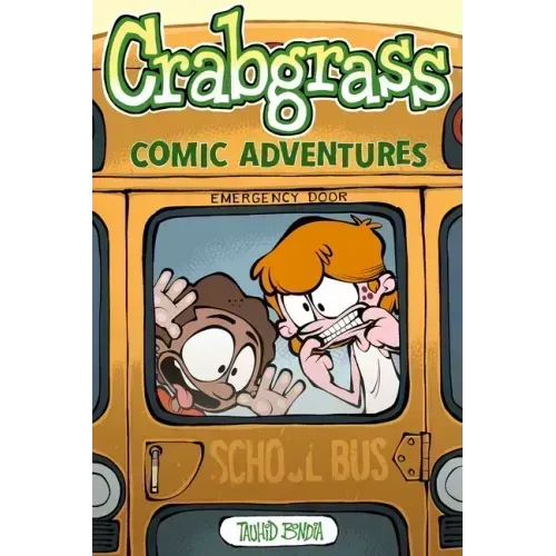 Crabgrass: Comic Adventures Volume 1