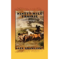 Ninety-Mile Prairie: A Cracker Western