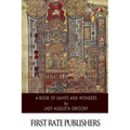 A Book of Saints and Wonders