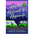 Hitches, Hideouts, & Homicides: A Camper and Criminals Cozy Mystery Series Book 7