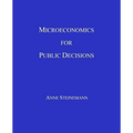 Microeconomics for Public Decisions